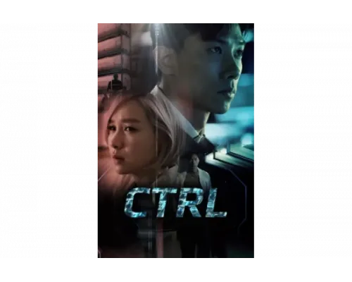 CTRL   сериал смотреть