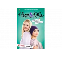 Алекса и Кэти   сериал