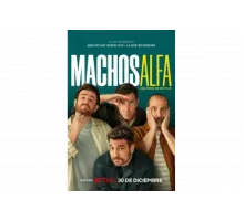 Альфа-самцы   сериал