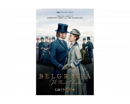 Белгравия: Следующая глава   сериал смотреть