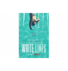 Белые линии   сериал