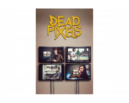 Битые пиксели   сериал смотреть