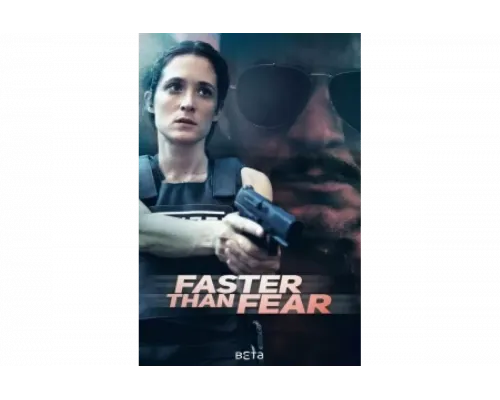 Быстрее страха   сериал смотреть