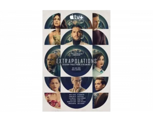 Экстраполяции   сериал смотреть