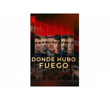 Где был огонь   сериал