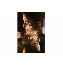 Жизнь после жизни   сериал