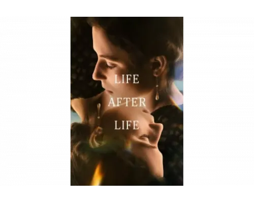 Жизнь после жизни   сериал смотреть