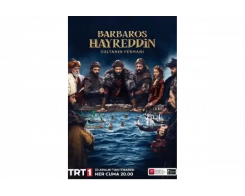 Хайреддин Барбаросса: Указ Султана   сериал смотреть