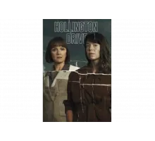 Холлингтон Драйв   сериал