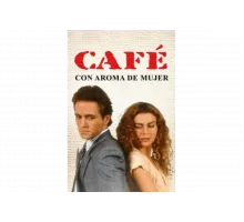 Кофе с ароматом женщины   сериал