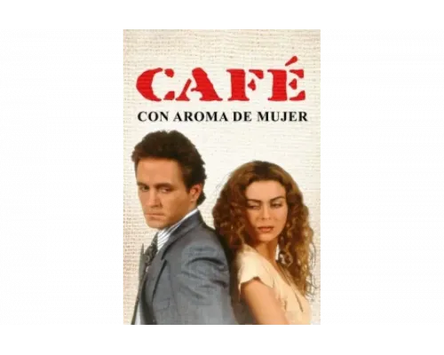 Кофе с ароматом женщины   сериал смотреть