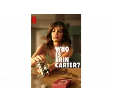 Кто такая Эрин Картер?   сериал