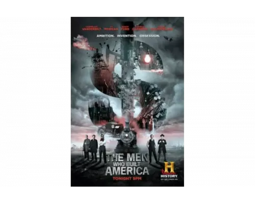 Люди, построившие Америку   сериал смотреть