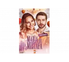 Мария и Мустафа   сериал