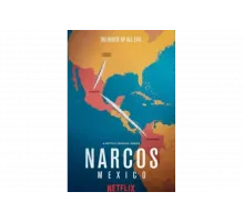 Нарко: Мексика   сериал