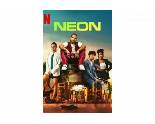 Неон   сериал смотреть
