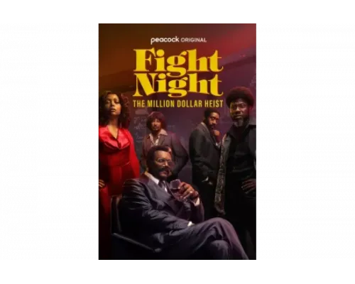 Ночь боя: Ограбление на миллион долларов   сериал смотреть