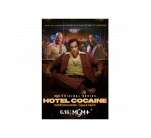 Отель «Кокаин»   сериал