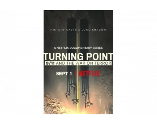 Поворотный момент: 9/11 и война с терроризмом   сериал смотреть