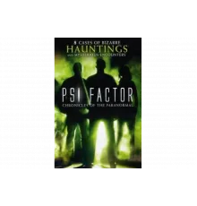 Пси Фактор: Хроники паранормальных явлений   сериал