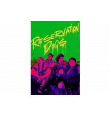 Псы резервации   сериал