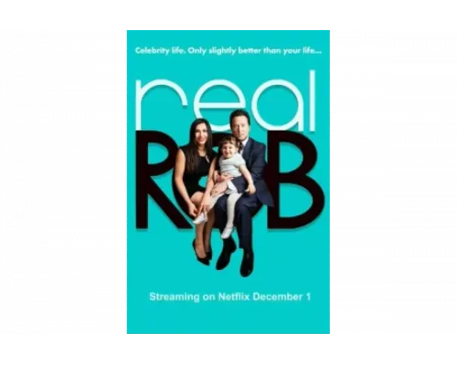 Реальный Роб   сериал смотреть