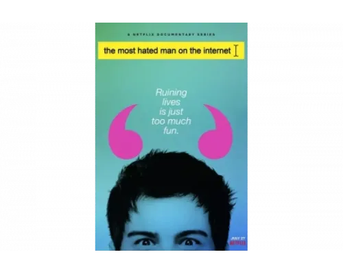 Самый ненавистный человек в интернете   сериал смотреть