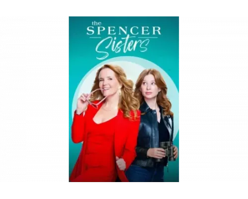 Сёстры Спенсер   сериал смотреть