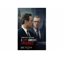 Шпион среди друзей   сериал