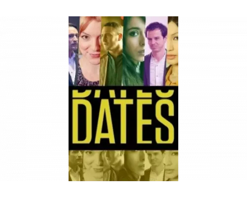 Свидания   сериал смотреть