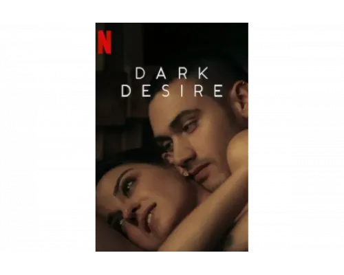 Тёмное желание   сериал смотреть