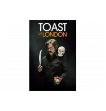 Тост из Лондона   сериал