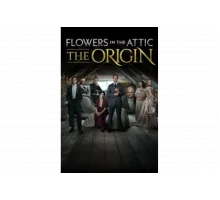Цветы на чердаке: Начало   сериал