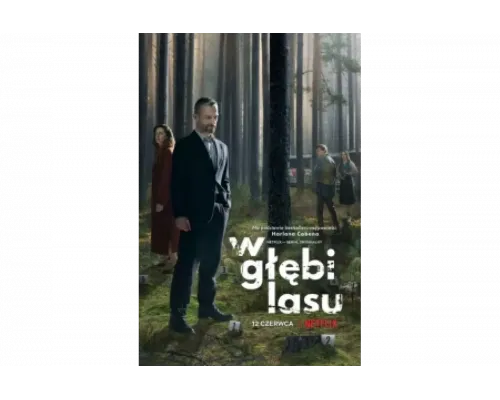 В густом лесу   сериал смотреть