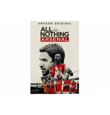 Все или ничего: Arsenal   сериал
