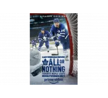 Все или ничего: Торонто Мэйпл Лифс   сериал