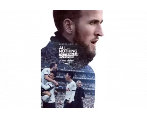 Всё или ничего: Тоттенхэм Хотспур   сериал смотреть