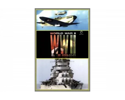 Вторая мировая война в цвете   сериал смотреть