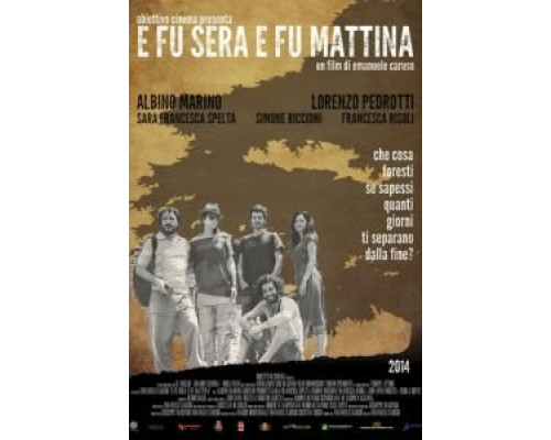 И был вечер, и было утро  (фильм 2014) смотреть онлайн