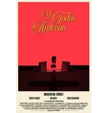 И все будут гореть (2021)