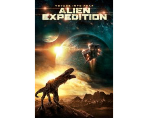 Инопланетная экспедиция  (фильм 2018) смотреть онлайн
