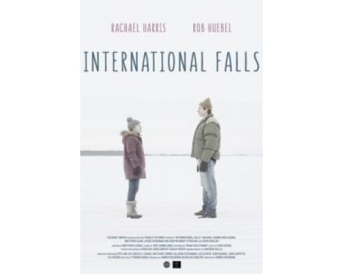 Интернешнл-Фоллс  (фильм 2019) смотреть онлайн