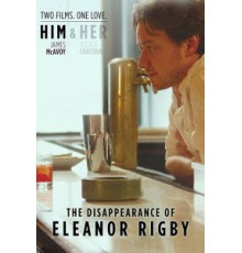 Исчезновение Элеанор Ригби: Он (2013)