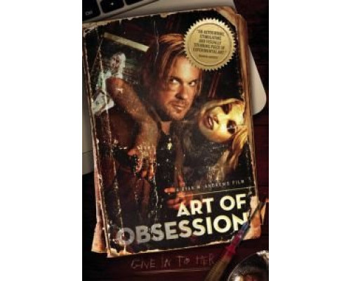 Искусство одержимости  (фильм 2017) смотреть онлайн