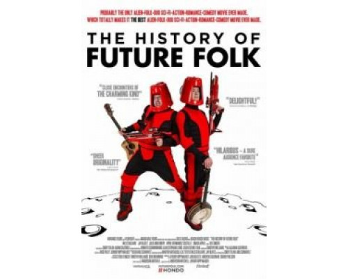 История «Future Folk»  (фильм 2012) смотреть онлайн