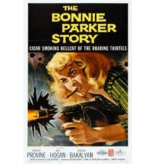 История Бонни Паркер (1958)