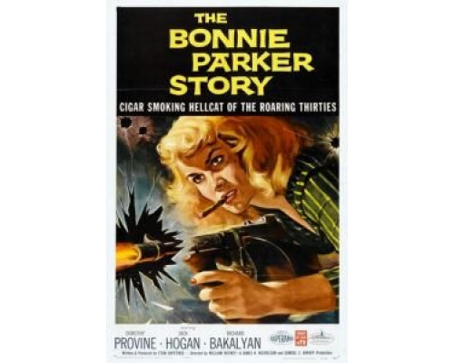 История Бонни Паркер  (фильм 1958) смотреть онлайн