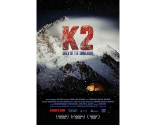 К2: Сирена Гималаев  (фильм 2012) смотреть онлайн