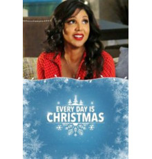 Каждый день – Рождество (2018)