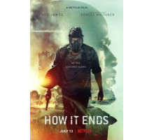Как это заканчивается (2018)